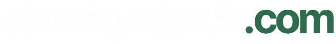 CheekyCheck